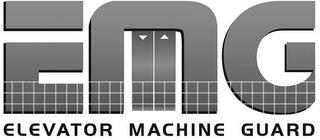 EMG ELEVATOR MACHINE GUARD trademark