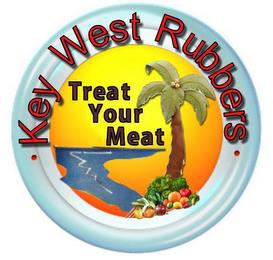 KEY WEST RUBBERS TREAT YOUR MEAT trademark