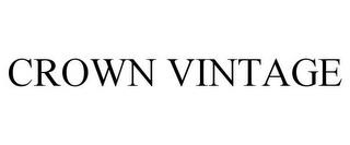 CROWN VINTAGE trademark