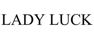 LADY LUCK trademark