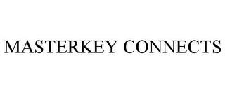 MASTERKEY CONNECTS trademark