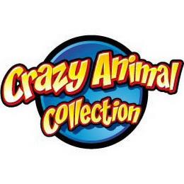 CRAZY ANIMAL COLLECTION trademark