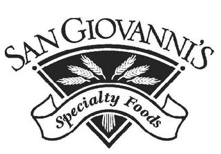 SAN GIOVANNI'S SPECIALTY FOODS trademark