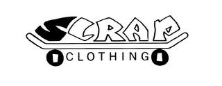 SCRAP CLOTHING trademark