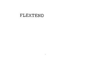 FLEXTEND trademark