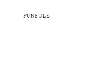 FUNFULS trademark