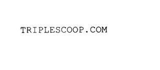 TRIPLESCOOP.COM trademark