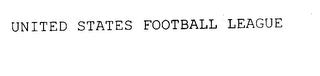 UNITED STATES FOOTBALL LEAGUE trademark