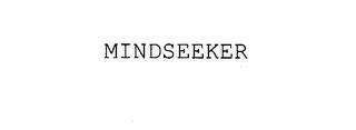 MINDSEEKER trademark