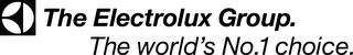 THE ELECTROLUX GROUP.  THE WORLD'S NO. 1 CHOICE. trademark