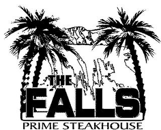 THE FALLS PRIME STEAKHOUSE trademark