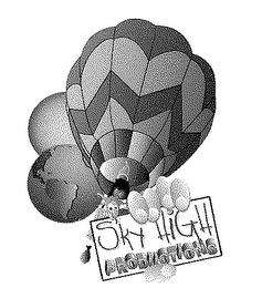 SKY HIGH PRODUCTIONS trademark