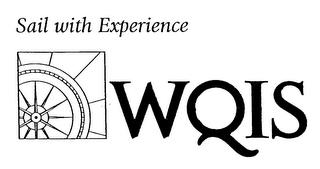 SAIL WITH EXPERIENCE WQIS trademark