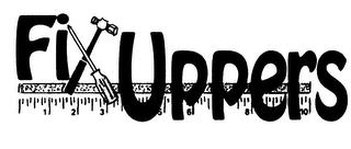 FIX UPPERS trademark