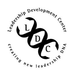 LDC LEADERSHIP DEVELOPMENT CENTER CREATING NEW LEADERSHIP DNA trademark