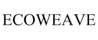 ECOWEAVE trademark