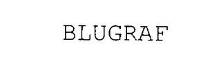 BLUGRAF trademark