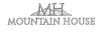 MH MOUNTAIN HOUSE trademark