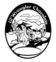 LIL' WRANGLER CHOCOLATE trademark