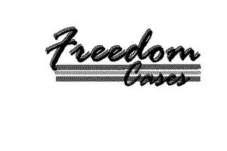 FREEDOM CASES trademark