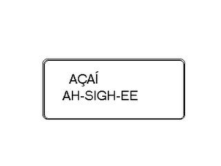 ACAI AH-SIGH-EE trademark