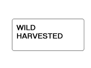 WILD HARVESTED trademark