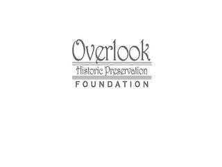 OVERLOOK HISTORIC PRESERVATION FOUNDATION trademark