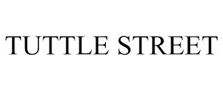 TUTTLE STREET trademark