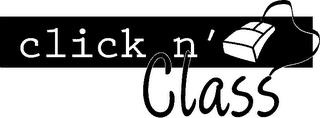 CLICK N' CLASS trademark