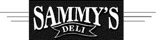 SAMMY'S DELI trademark