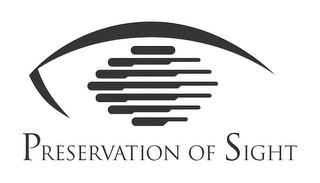 PRESERVATION OF SIGHT trademark