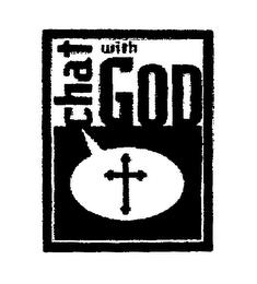 CHAT WITH GOD trademark