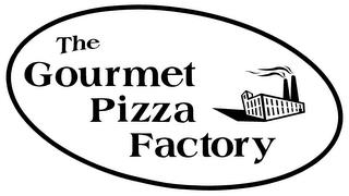 THE GOURMET PIZZA FACTORY trademark