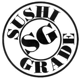 SUSHI GRADE SG trademark