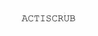 ACTISCRUB trademark