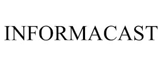 INFORMACAST trademark