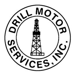 DRILL MOTOR SERVICES, INC. trademark