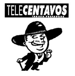 TELECENTAVOS TARJETA PREPAGADA trademark