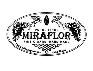 PUROS FINOS MIRAFLOR FINE CIGARS HAND MADE 100% NICARAGUENSES HAND MADE trademark