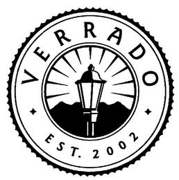 VERRADO EST. 2002 trademark