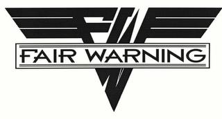 FW FAIR WARNING trademark