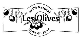 LES OLIVES 100% NATURAL OLIVE OIL SOAP trademark