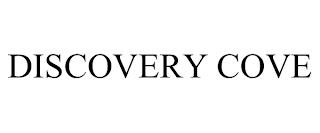 DISCOVERY COVE trademark