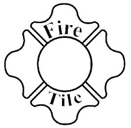 FIRE TILE trademark