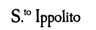 S.TO IPPOLITO trademark