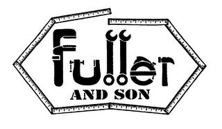 FULLER AND SON trademark