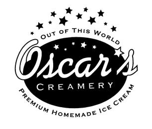 OSCAR'S CREAMERY OUT OF THIS WORLD PREMIUM HOMEMADE ICE CREAM trademark