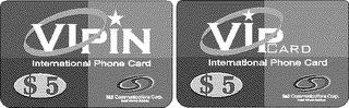 VIPIN INTERNATIONAL PHONE CARD trademark