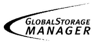 GLOBAL STORAGE MANAGER trademark