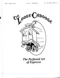 THE LOOSE CABOOSE THE PERFECTED ART OF ESPRESSO trademark